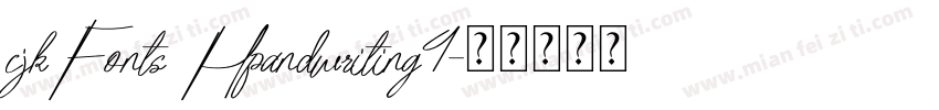 cjkFonts Hpandwriting4字体转换